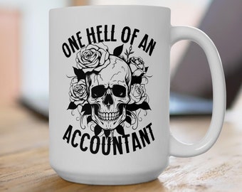 Accountant Mug: Biker Skull & Roses Coffee Cup - CPA Gift