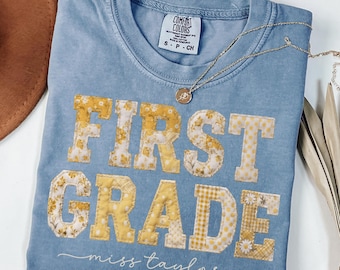 Comfort Colors® First Grade Teacher Shirt 1st Grade Matching Group T-Shirt Floral Yellow Faux Patchwork Educator Back to School Team Tee