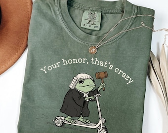 Comfort Colors® Lawyer Shirt Law School Graduation T-shirt Funny Silly Lawyer Frog Tee That's Crazy Law Student Gift Future Lawyer or Judge
