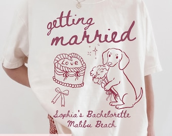 Custom Bachelorette Comfort Colors® Shirt Bridal Party Bridesmaid Tshirt Dog Dachshund  Wedding T-shirts Personalized Bride Girls Trip Gift