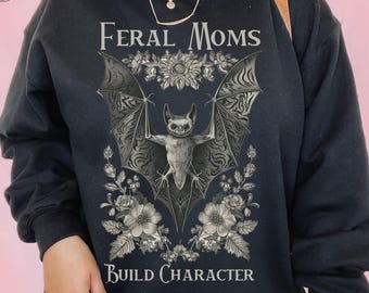 Feral Mom Bat Sweatshirt, Goth Mama Sweater, Dark Cottagecore Crewneck