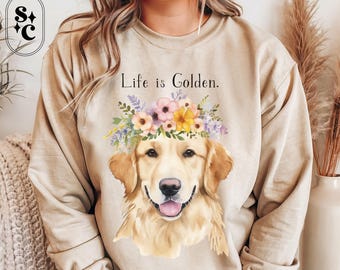 Golden Retriever Sweatshirt, Life Is Golden, Golden Mom Sweatshirt, Dog Face Crewneck, Goldie Mom, Cute Dog Sweater, Dog Lover Gift