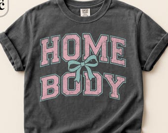 Homebody Shirt, Comfort Colors, Cozy Introvert Tee
