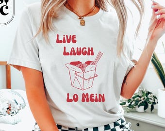Lo Mein Shirt, Ramen Shirt, I Like Chinese Food Shirt, Foodie Tshirt, Chinese Takeout Box Shirt, Gen Z Shirt, Dumpling, Pasta Shirt, Funny