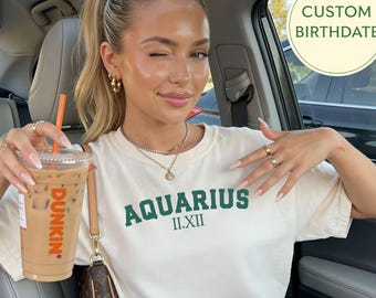 Personalized Aquarius Gift, Comfort Colors Aquarius Shirt with Customized Birth Date