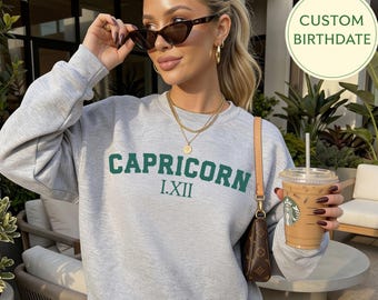 Personalized Capricorn Gift, Capricorn Sweatshirt with Customized Birth Date