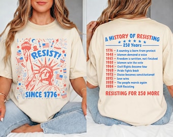 Progressive Resist Since 1776 T-Shirt, Front Back Design, Liberal Fourth of July Americana Tee, USA 250 Birthday Gift, Comfort Colors Top