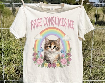 Rage Consumes Me Cat Comfort Colors® Shirt Cute Rainbow Floral Kitty Tee Kitten Lover Sarcastic TShirt Cottagecore Cat Lover T-Shirt Gift