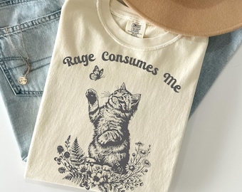 Rage Consumes Me Comfort Colors Shirt® Funny Cat Cottagecore T-Shirt Kitty Mental Health Kitten TShirt Cute Sarcastic Cat Meme Tee Gift