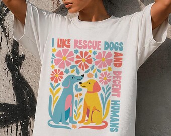 Rescue Dogs T-Shirt | Decent Humans Dog Lover Gift | Whimsical Pet Adoption Tee | Folk Art Style Dog Mom Shirt