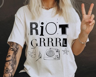 Riot Grrrl Shirt, Feminist Tshirt, Rebel Girl T-shirt, Fuck the Patriarchy, Girl Power, Punk Rock Girl Shirt, Grunge Grl Pwr, Riot Grrl Tee