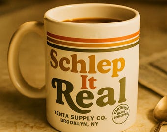 Schlep It Real Mug, Funny Gag Gift, Gift for Coworker, White Elephant Gift, 70s Nostalgia Mug, New York City Cup