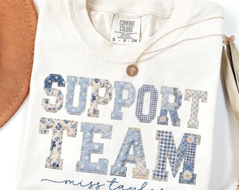 Support Team Comfort Colors® Shirt Staff Dream Team Teacher Tee Custom School Name Matching Group T-Shirt Faux Patchwork Back to School
